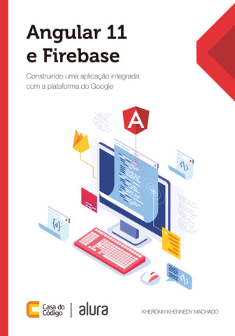 Livro de Angular e Firebase Livro de Angular e Firebase
