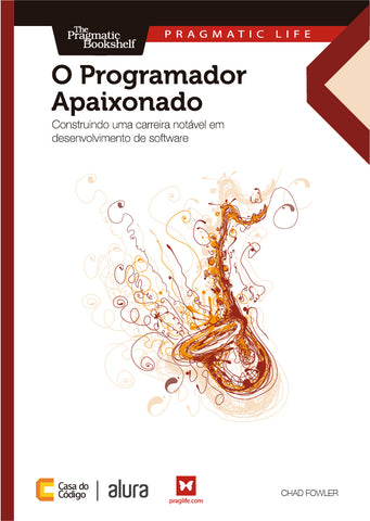 O Programador Apaixonado O Programador Apaixonado