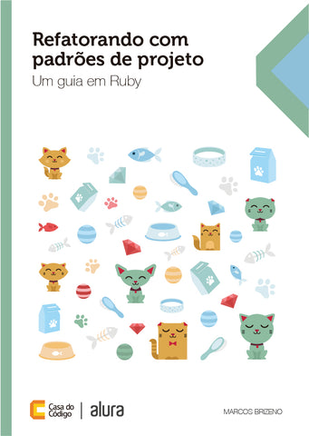 Livro de Refatoração com Ruby Livro de Refatoração com Ruby