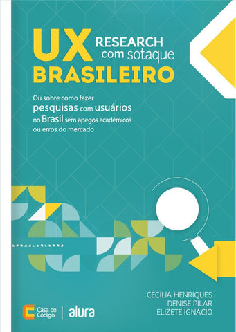 Livro de UX Research com sotaque brasileiro Livro de UX Research com sotaque brasileiro