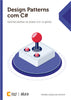 Design Patterns com C#: Aprenda padrões de projeto com os games