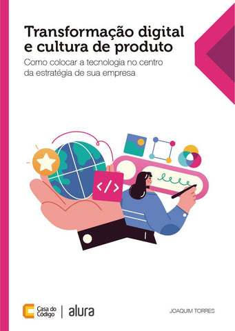 Livro de Transformação digital e cultura de produto